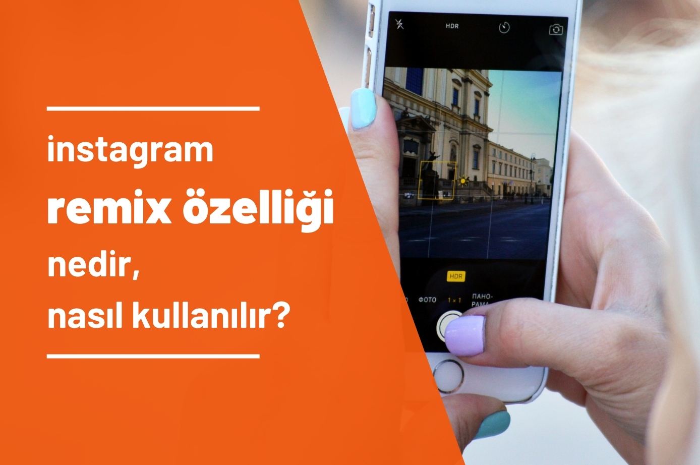 Instagram Remix Özelliği Nedir, Nasıl Kullanılır?