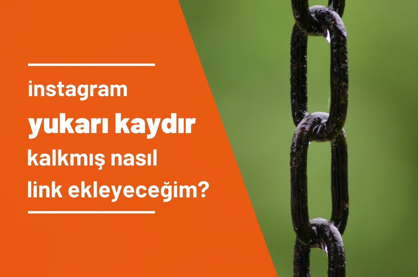 Instagram Yukarı Kaydır Kalkmış, Nasıl Link Ekleyeceğim?