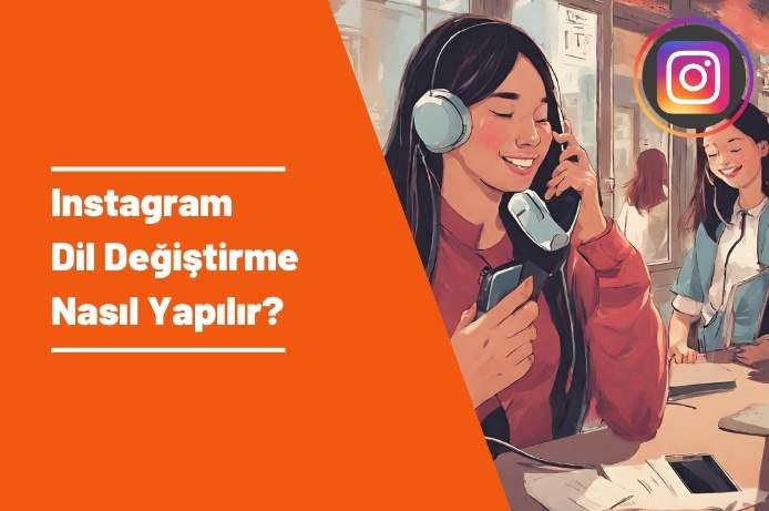 Instagram Dil Değiştirme İngilizce’ den Türkçe’ ye Çevirme