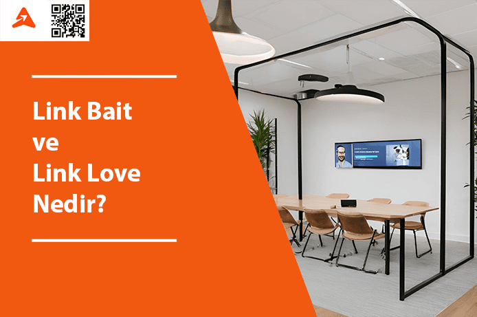 Link Bait ve Link Love Nedir?