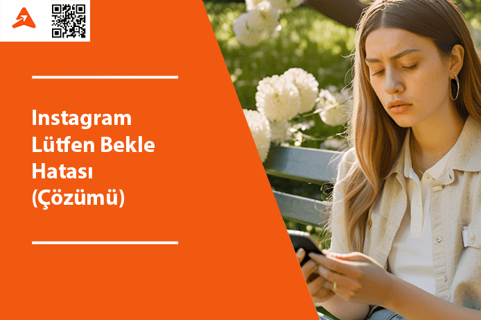 Instagram Lütfen Bekle Hatası Çözümü