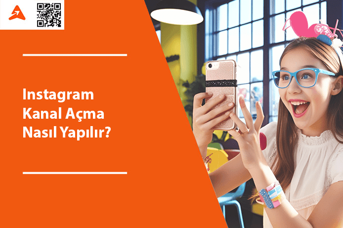 Instagram Kanal Açma Nasıl Yapılır?