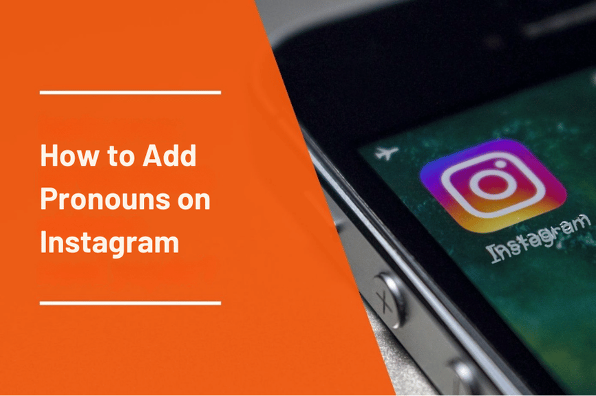 How to Add Pronouns on Instagram?